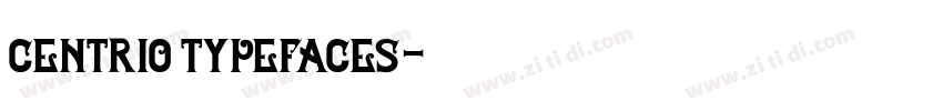 centrio typefaces字体转换